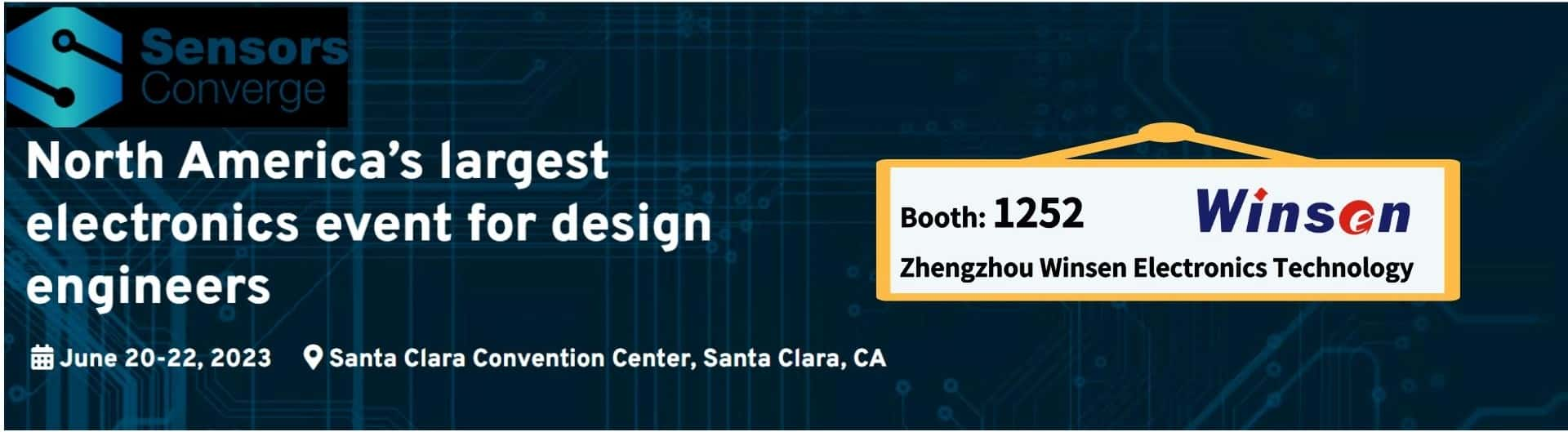 Visit Winsen Booth 1252 at SENSORS CONVERGE 6.20-22/2023 Santa Clara, USA